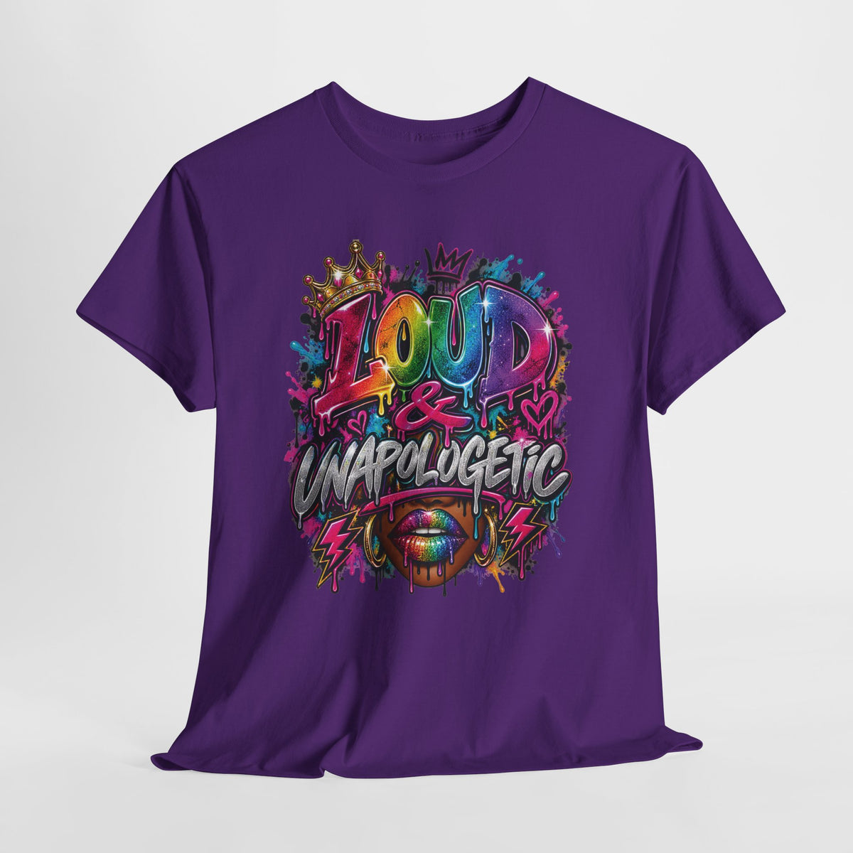 Loud & Unapologetic T-Shirt | Colorful Graffiti Typography, Bold Street Art Tee