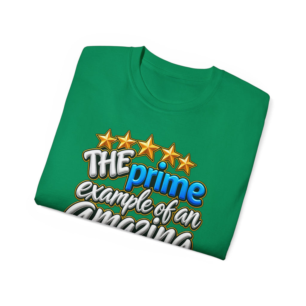 The Prime Example of an Amazing Couple T-Shirt