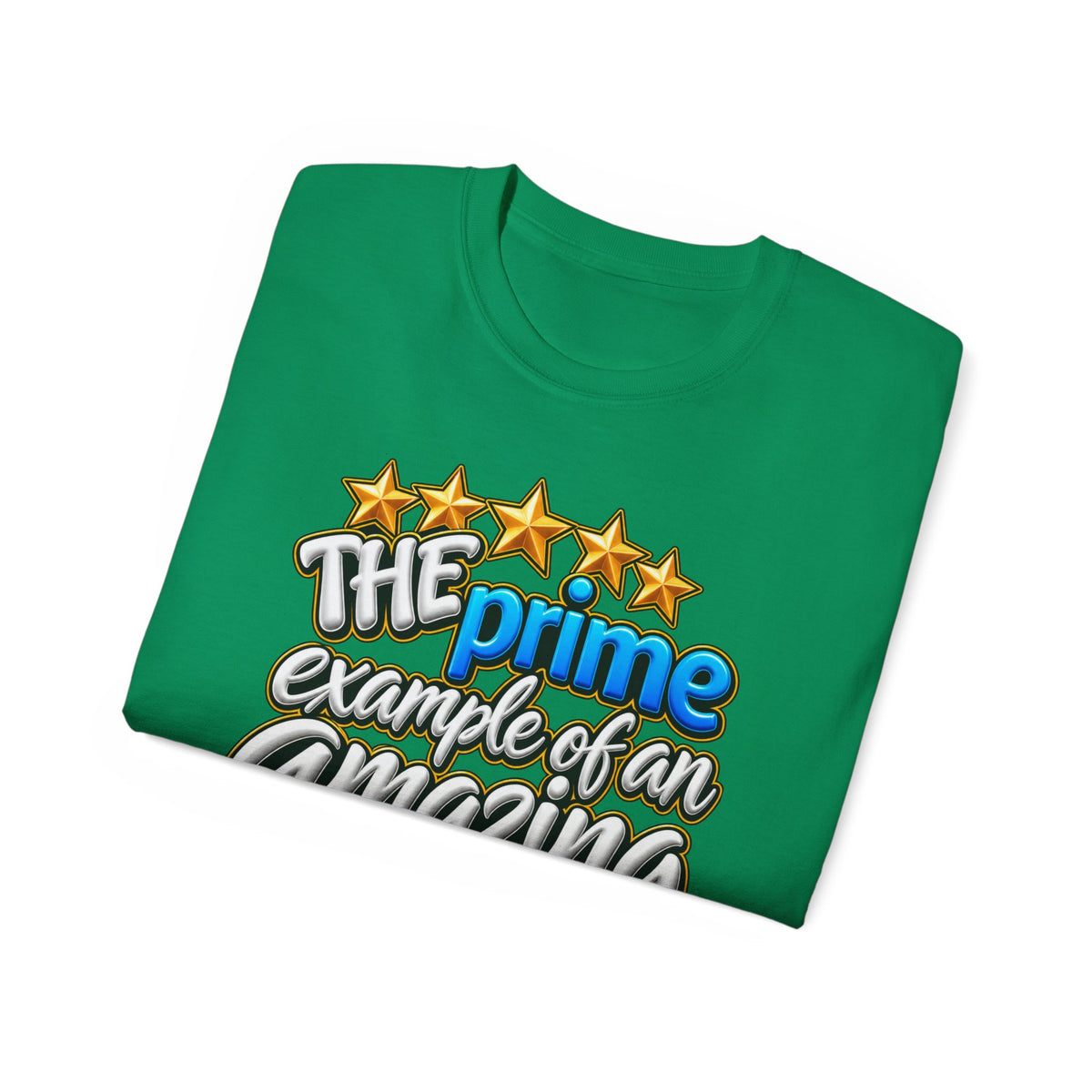 The Prime Example of an Amazing Couple T-Shirt