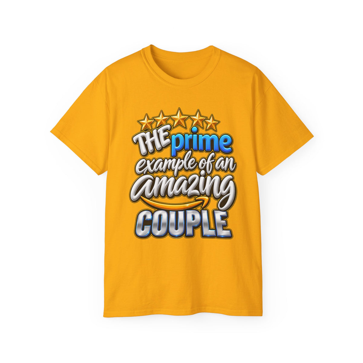 The Prime Example of an Amazing Couple T-Shirt