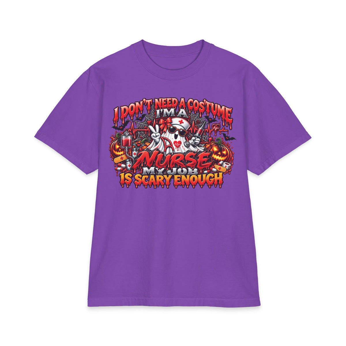 I Don't Need A Costume I'm A Nurse Is Scary Enough T-Shirt | Halloween Nurse Tee