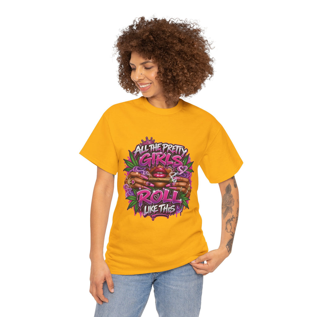 All The Pretty Girls Roll Like This T-Shirt | Pink Graffiti Cannabis Hands Design