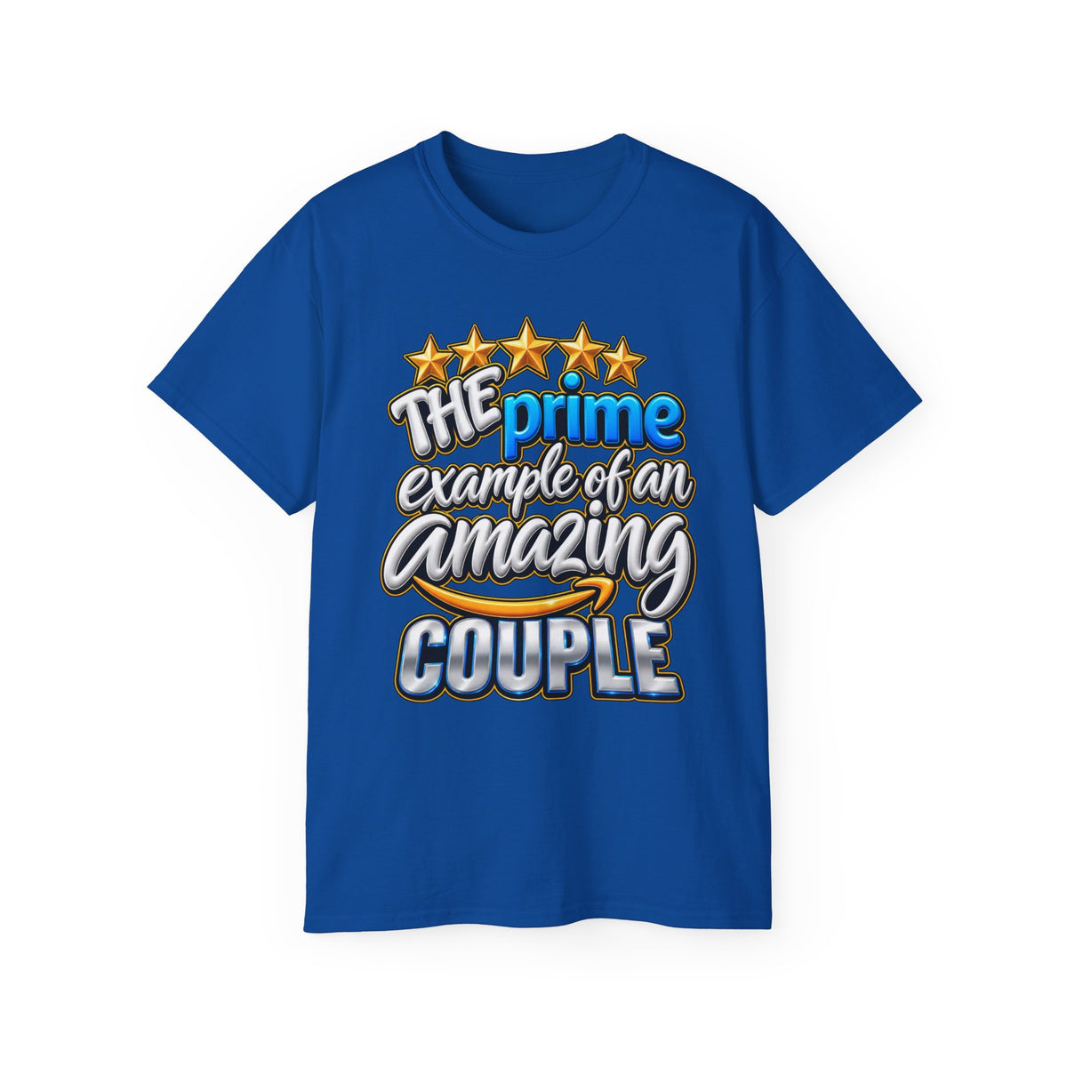 The Prime Example of an Amazing Couple T-Shirt