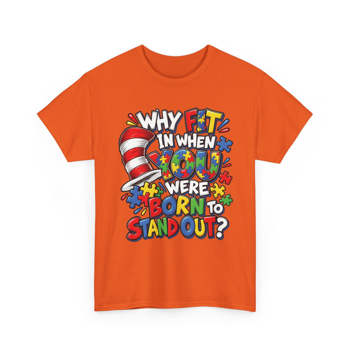 Autism Why Fit In When You Were Born To Stand Out T-shirt | Cat in the Hat Puzzle Design