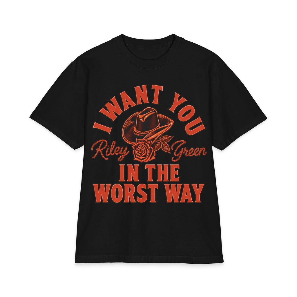 I Want You Green Riley In The Worst Way T-Shirt