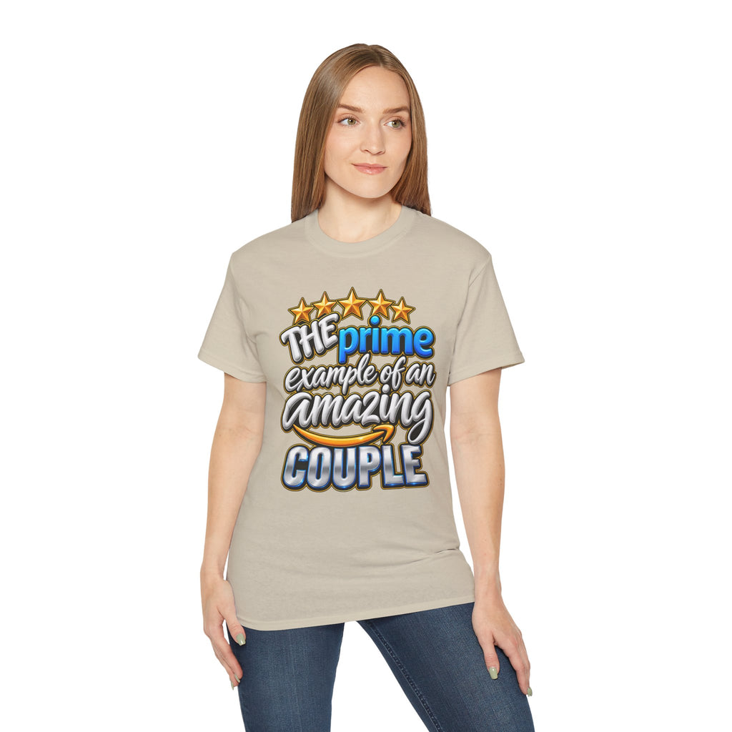 The Prime Example of an Amazing Couple T-Shirt