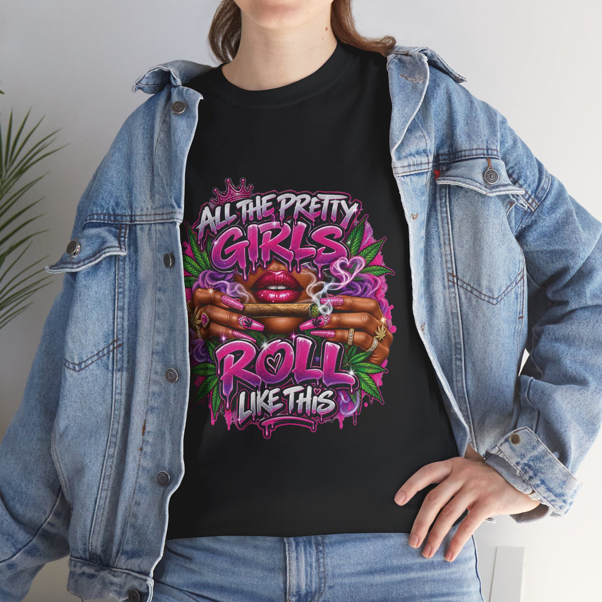All The Pretty Girls Roll Like This T-Shirt | Pink Graffiti Cannabis Hands Design