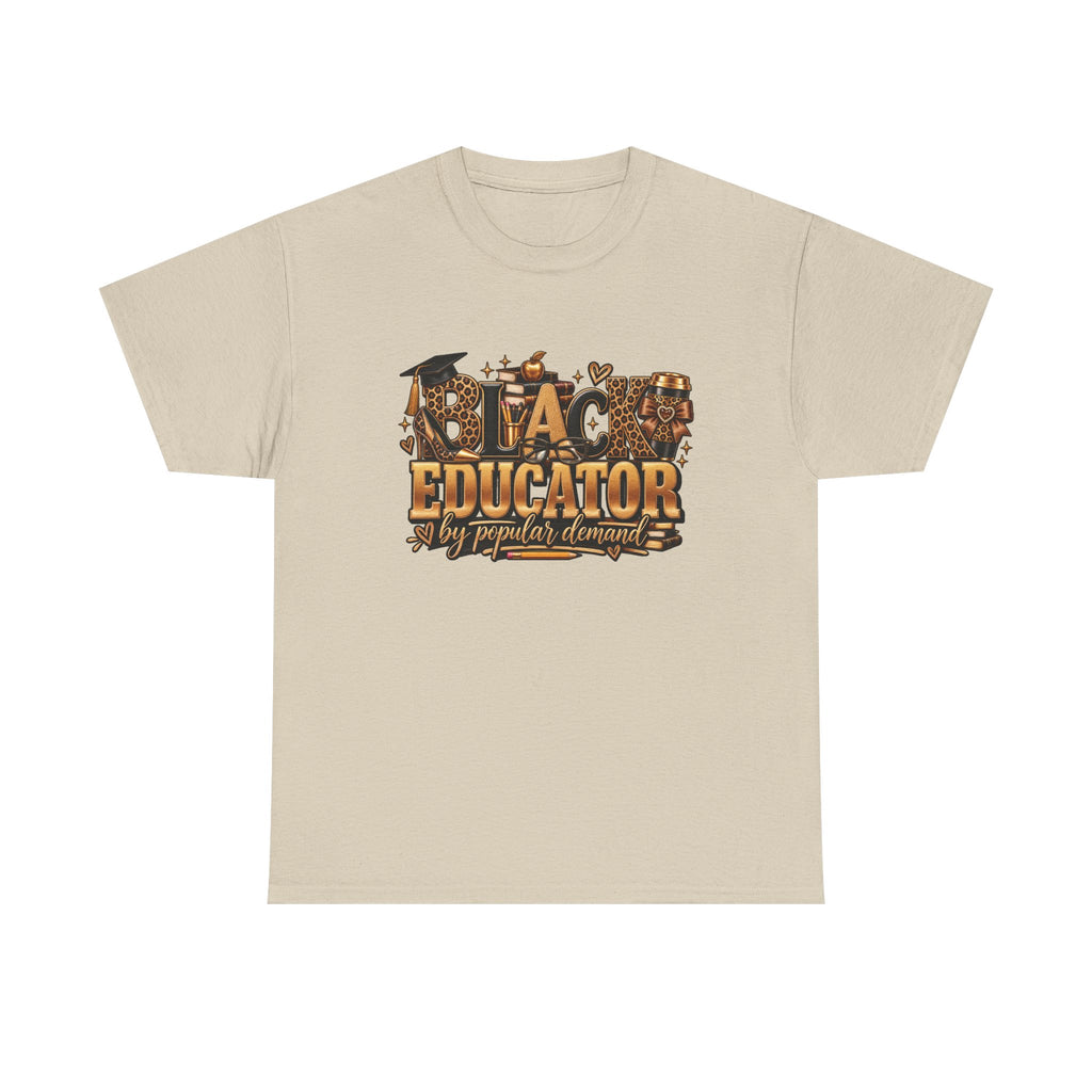 Black Educator by Popular Demand T-Shirt | Teacher School Icons Design