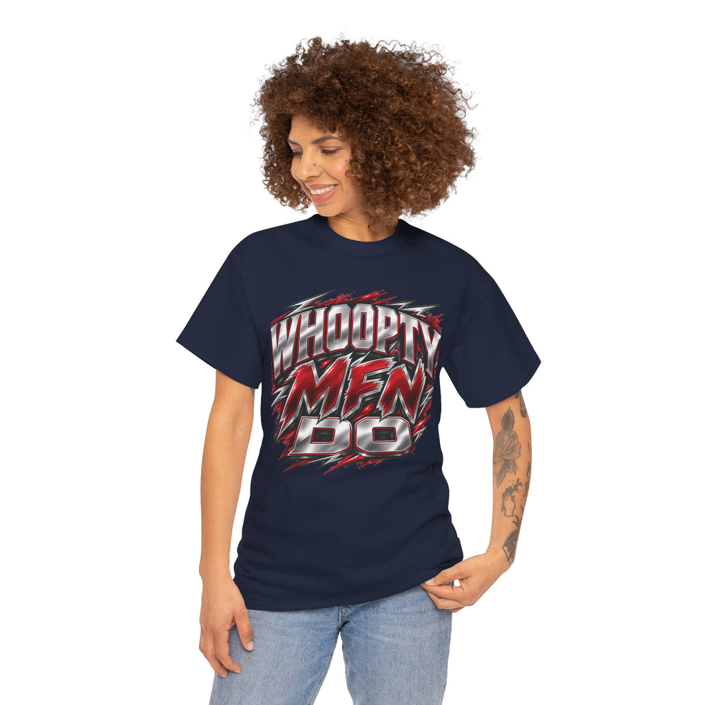 Whoopty MFN Do Statement Men’s Graphic Tee