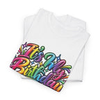 It’s My Birthday Colorful Celebration T-Shirt