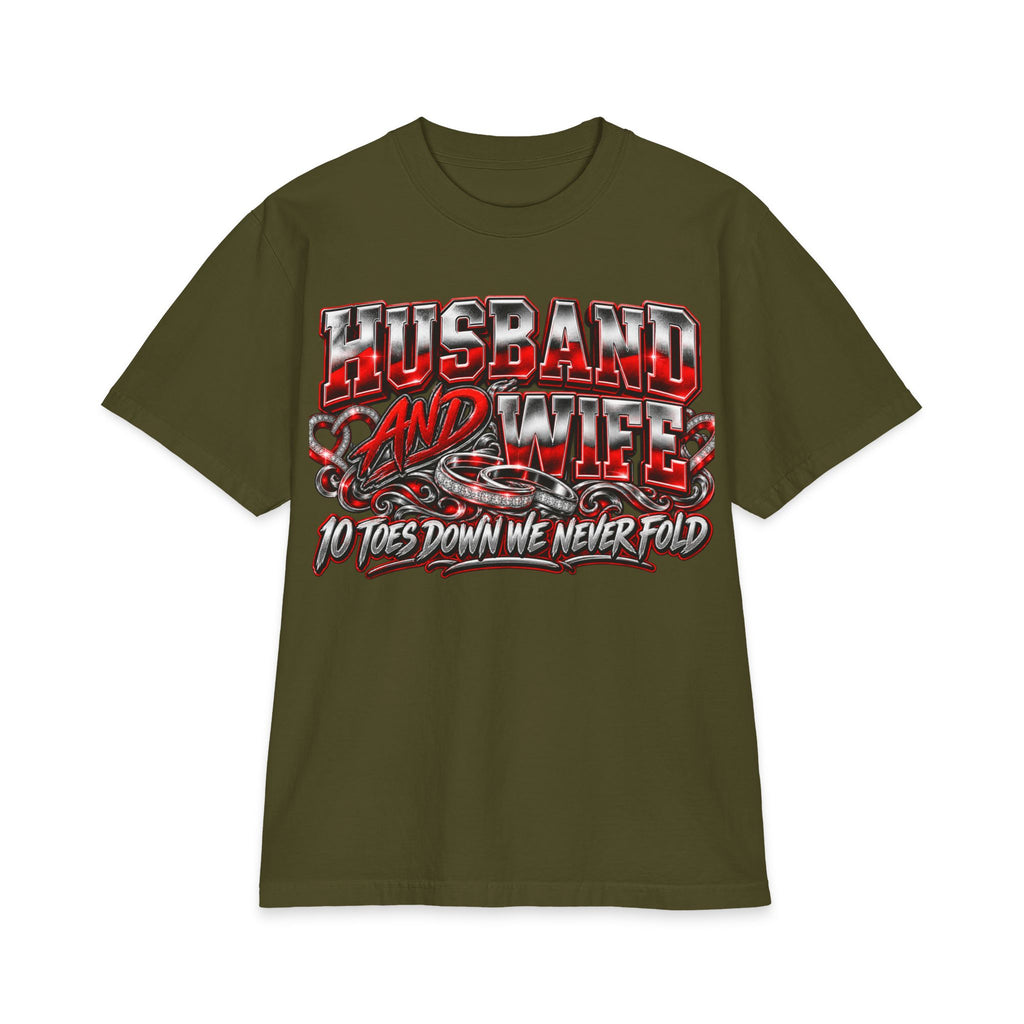 Husband and Wife Graphic Tee | 10 Toes Down We Never Fold T-Shirt