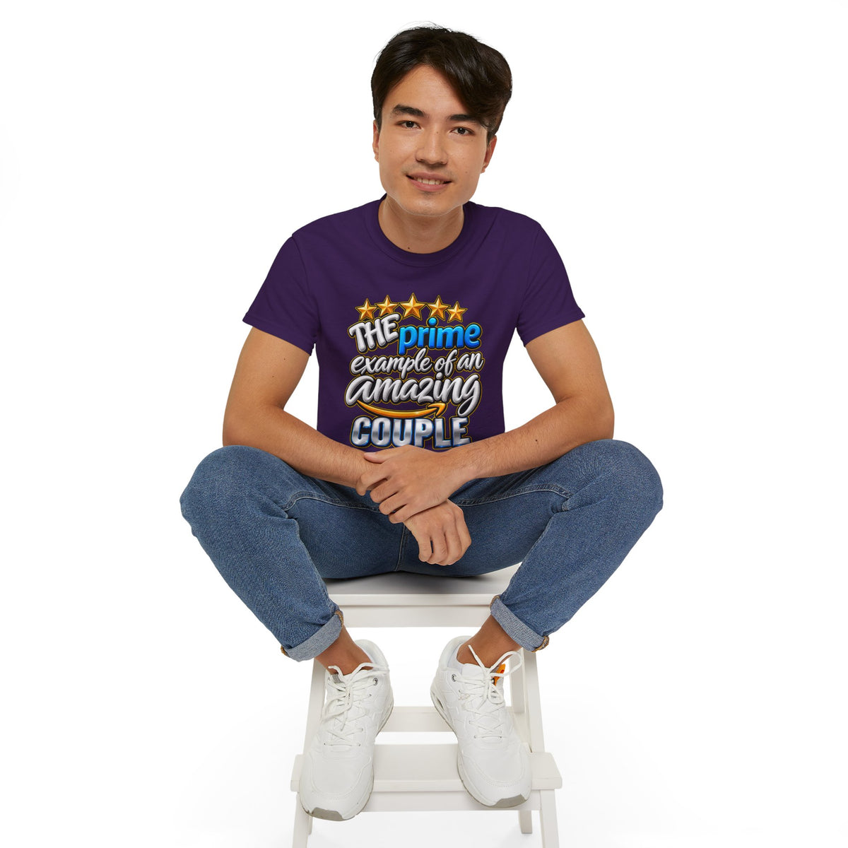 The Prime Example of an Amazing Couple T-Shirt