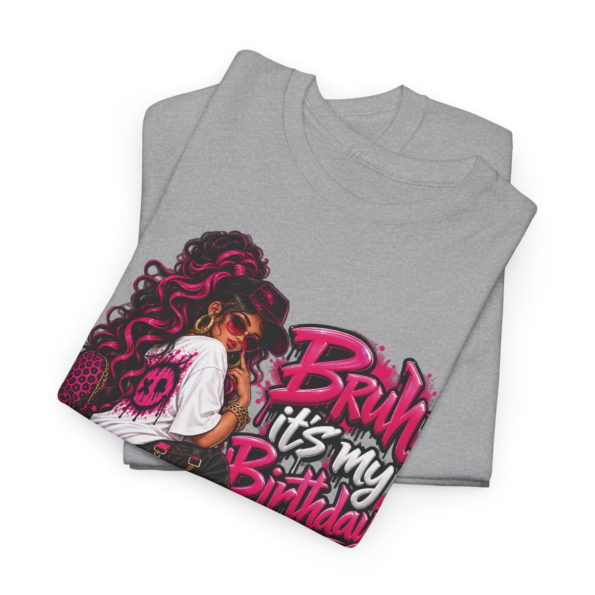 “Bruh, It’s My Birthday” Birthday Graphic T-Shirt