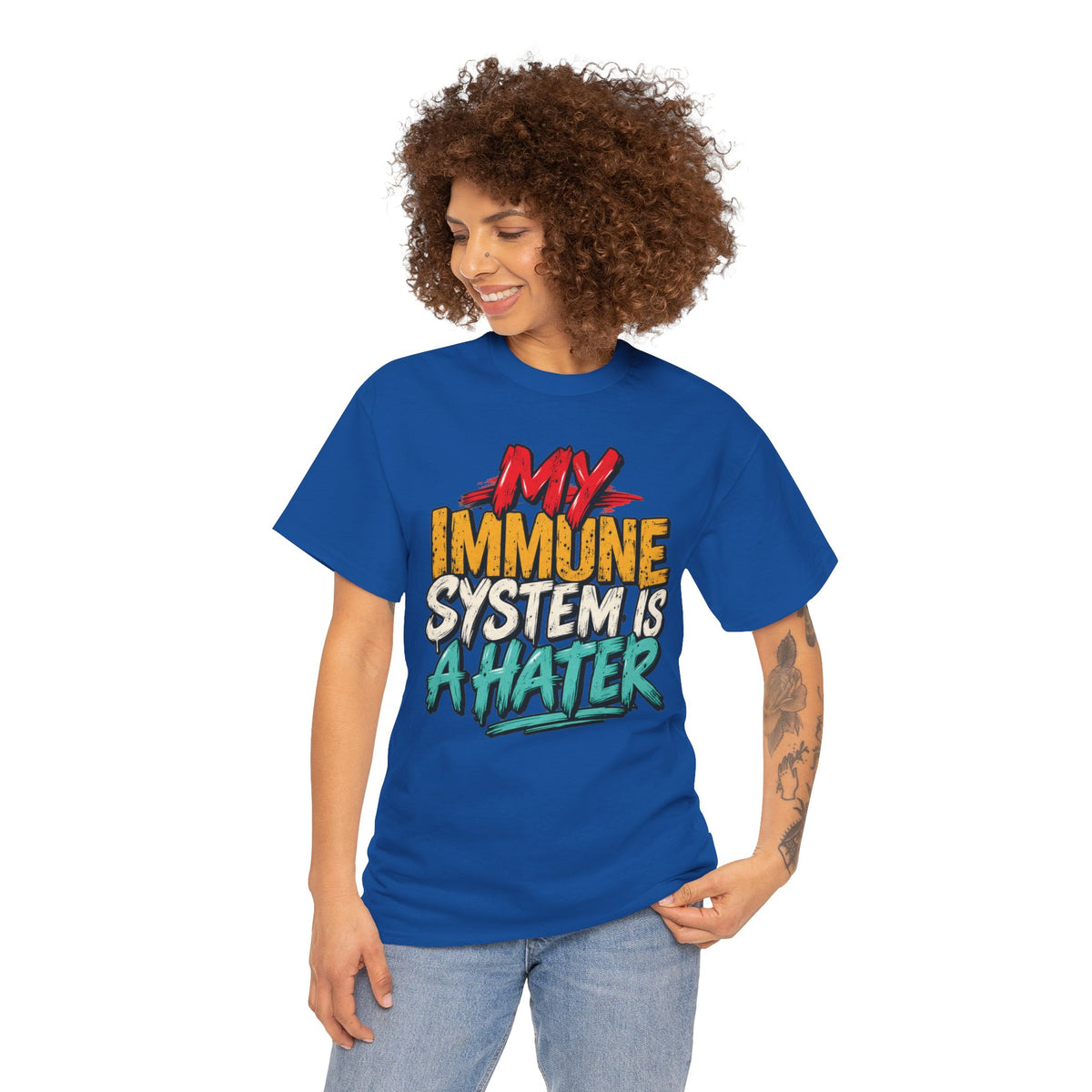 My Immune System Is A Hater T-Shirt | Funny Health Humor Tee