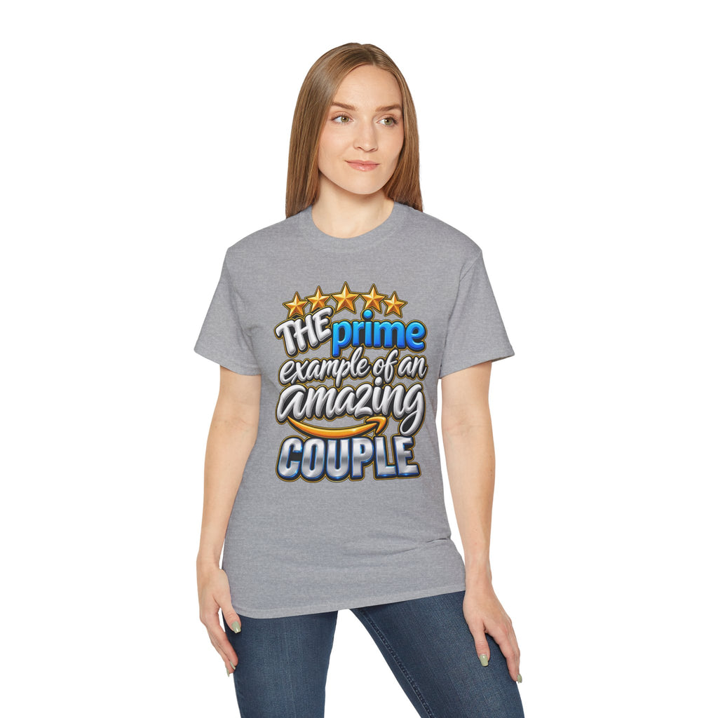 The Prime Example of an Amazing Couple T-Shirt