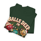 Balls Deep in Christmas Spirit Graphic Tee