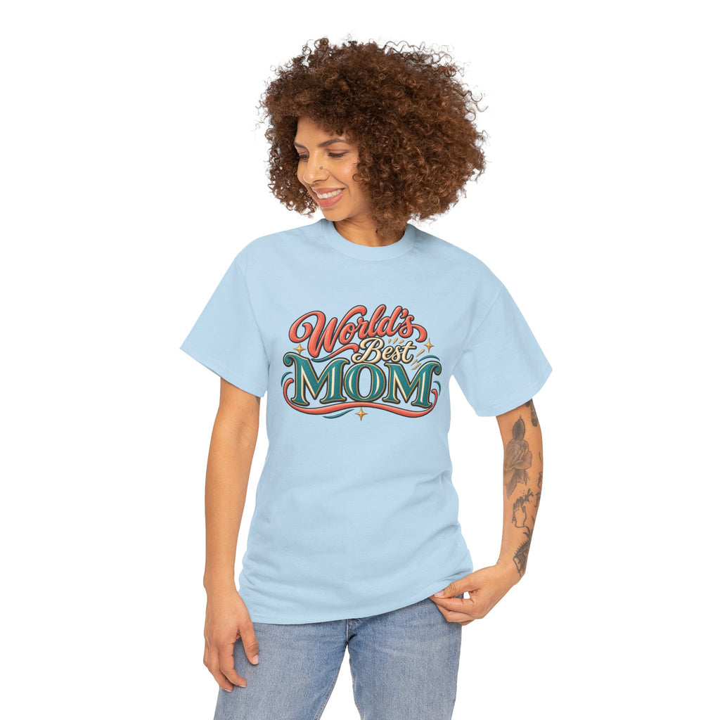 World’s Best Mom T-Shirt