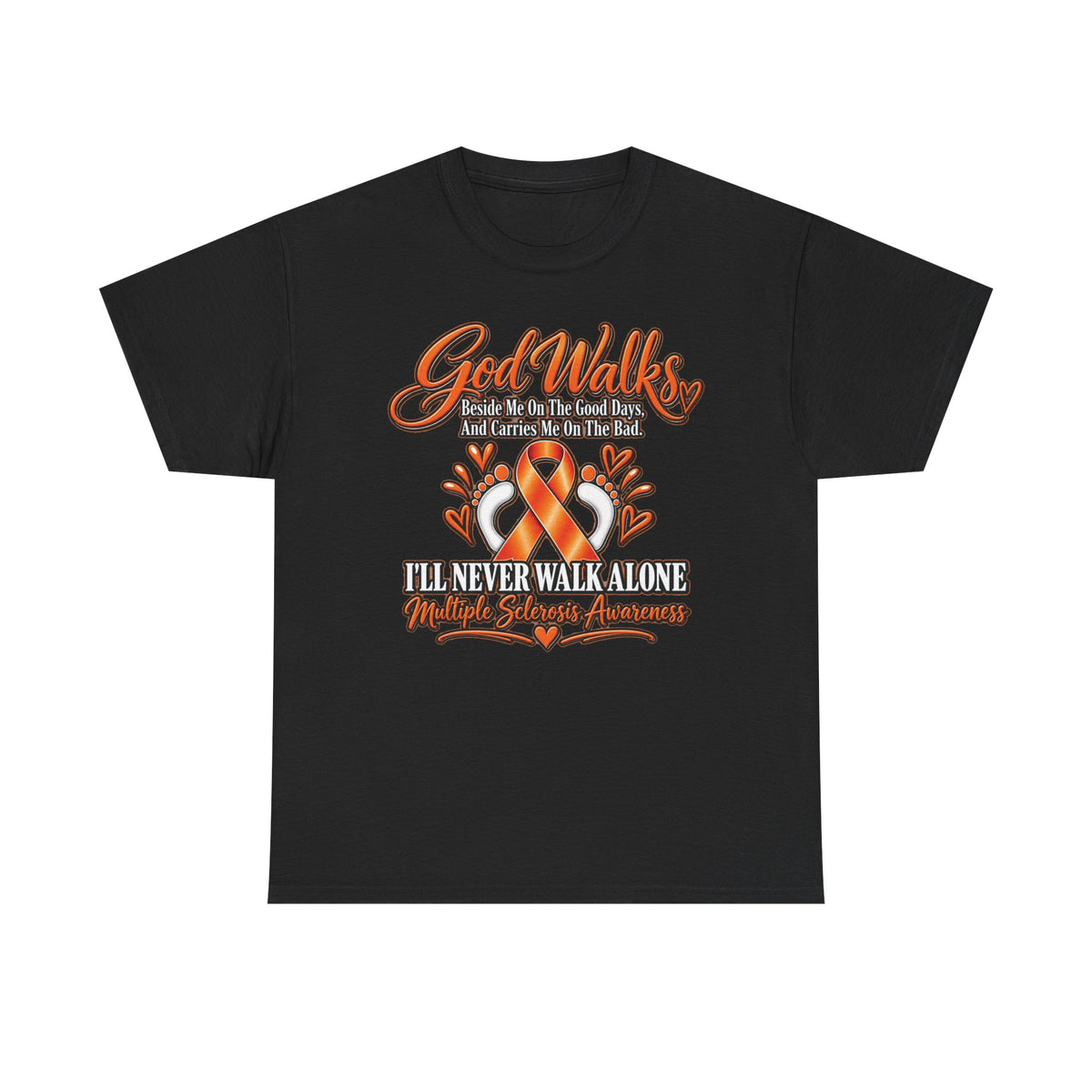 God Walks orange awareness ribbon T-Shirt | I'll Never Walk Alone, Faith Support