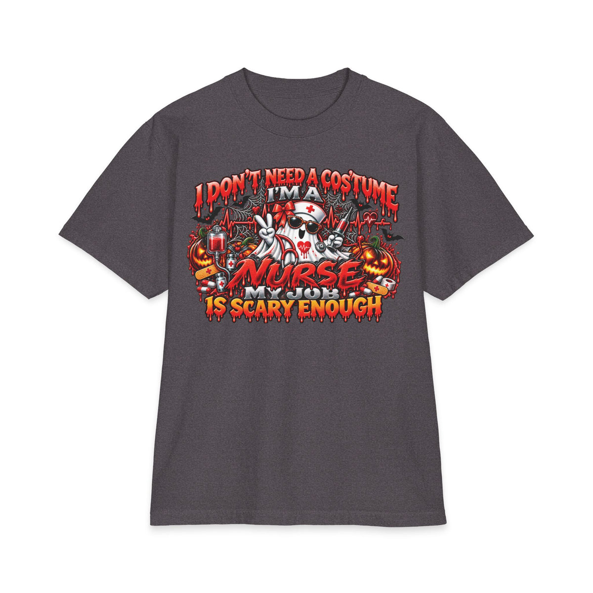 I Don't Need A Costume I'm A Nurse Is Scary Enough T-Shirt | Halloween Nurse Tee