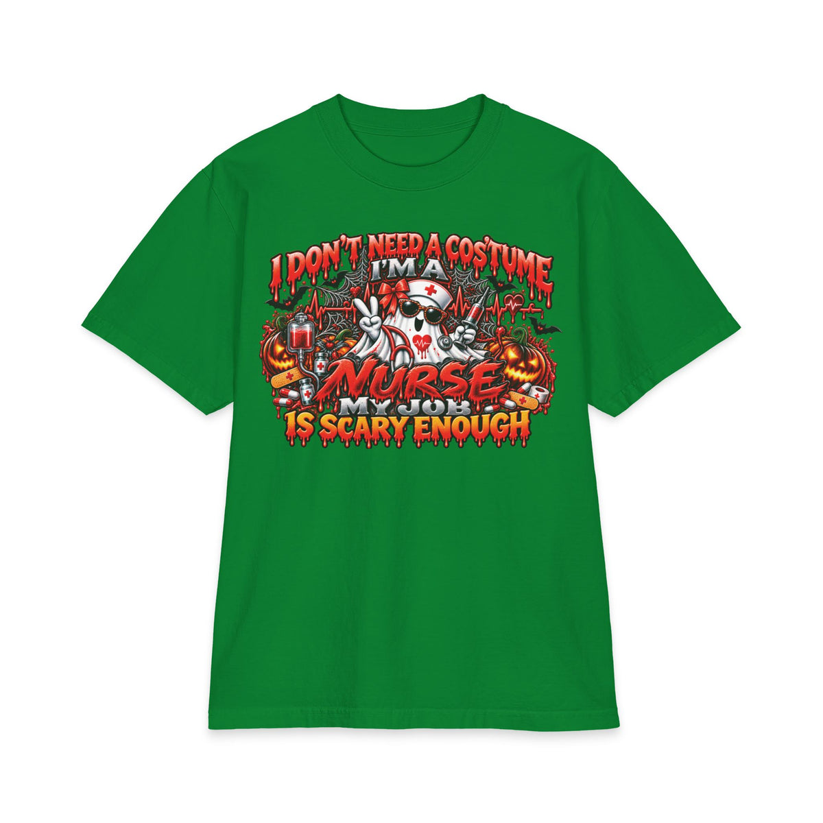 I Don't Need A Costume I'm A Nurse Is Scary Enough T-Shirt | Halloween Nurse Tee