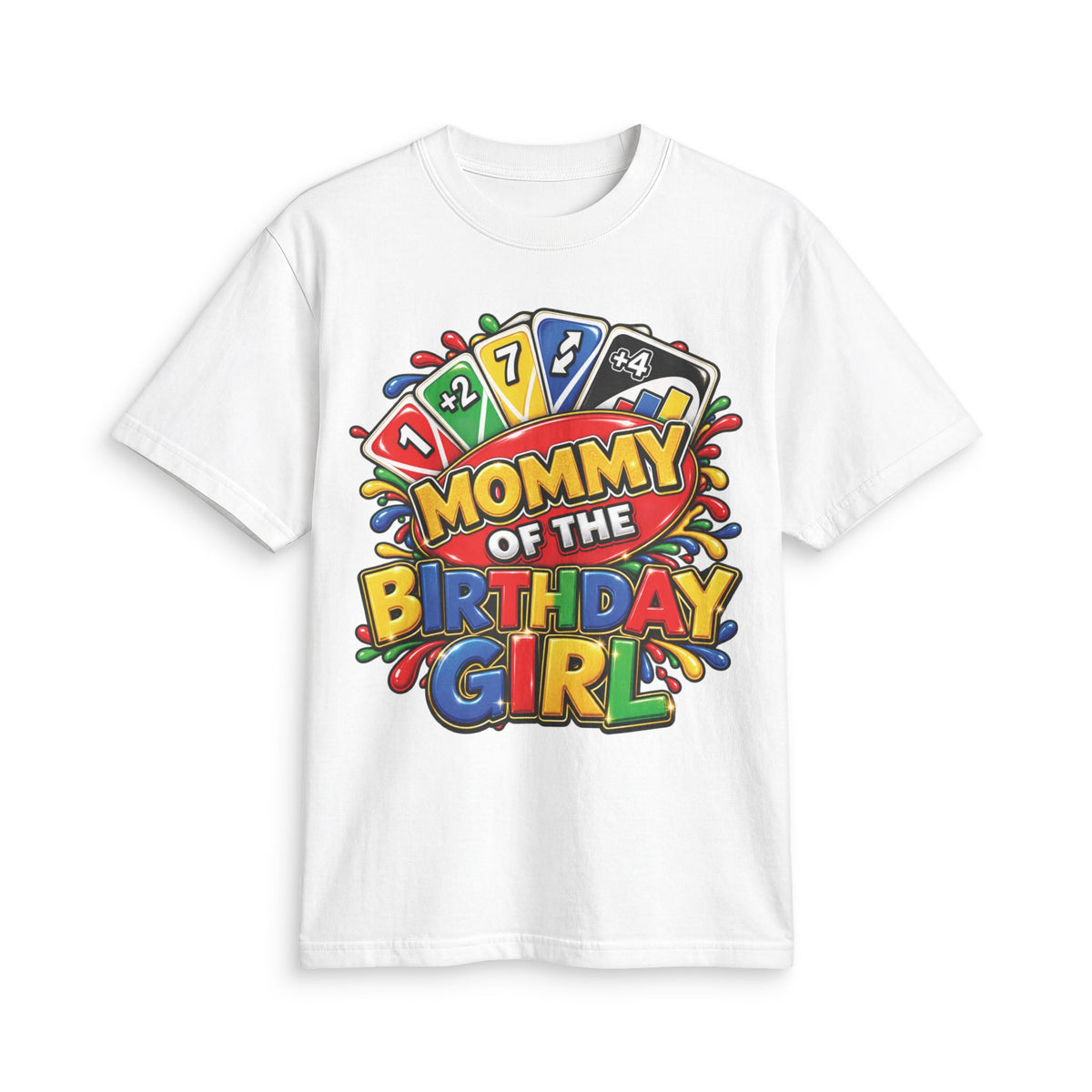 Mommy of the Birthday Girl T-Shirt | Colorful Game Card Design