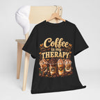 Coffee Is My Therapy T-Shirt | Coffee Cups Illustration, Cozy Beverage Tee