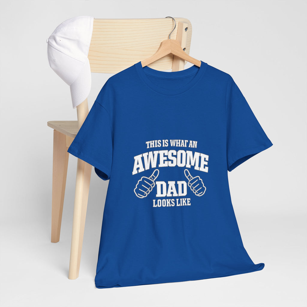 Awesome Dad T-Shirt | "This Is What An Awesome Dad Looks Like", Fathers Day Tee