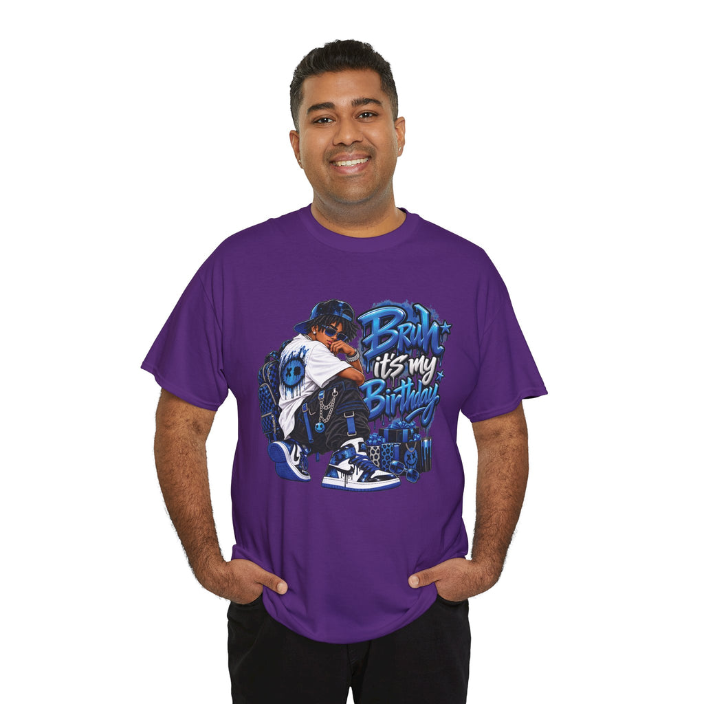 Bruh It’s My Birthday Graphic T-Shirt