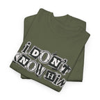 I Don’t Know Him Couples Statement T-Shirt