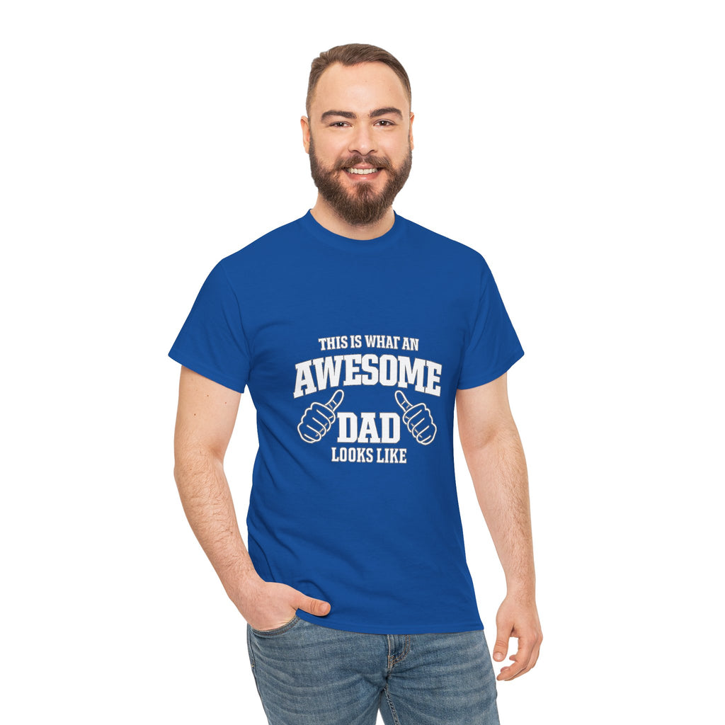Awesome Dad T-Shirt | "This Is What An Awesome Dad Looks Like", Fathers Day Tee