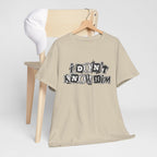 I Don’t Know Him Couples Statement T-Shirt