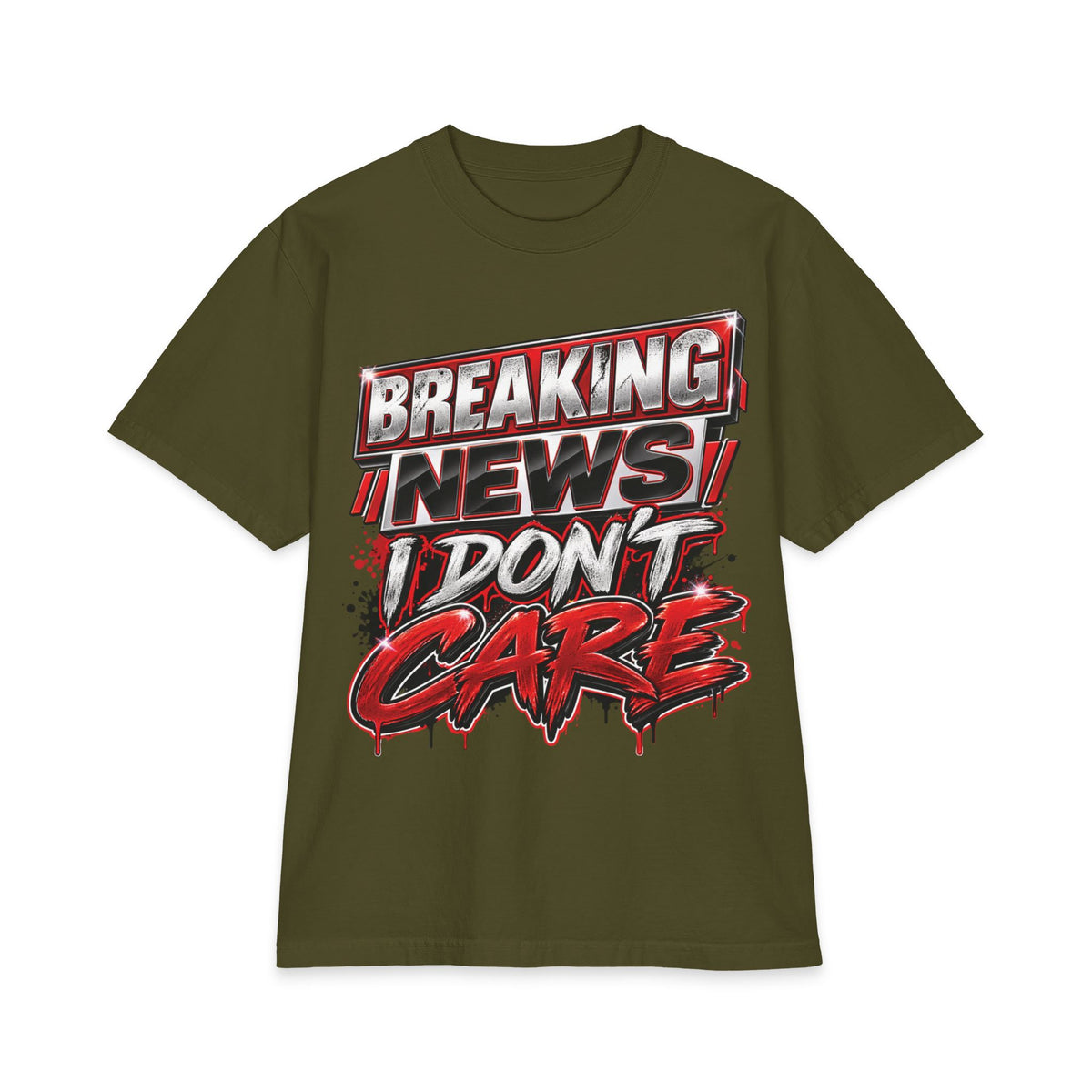 Breaking News I Don't Care T-Shirt | Graphic Statement Tee