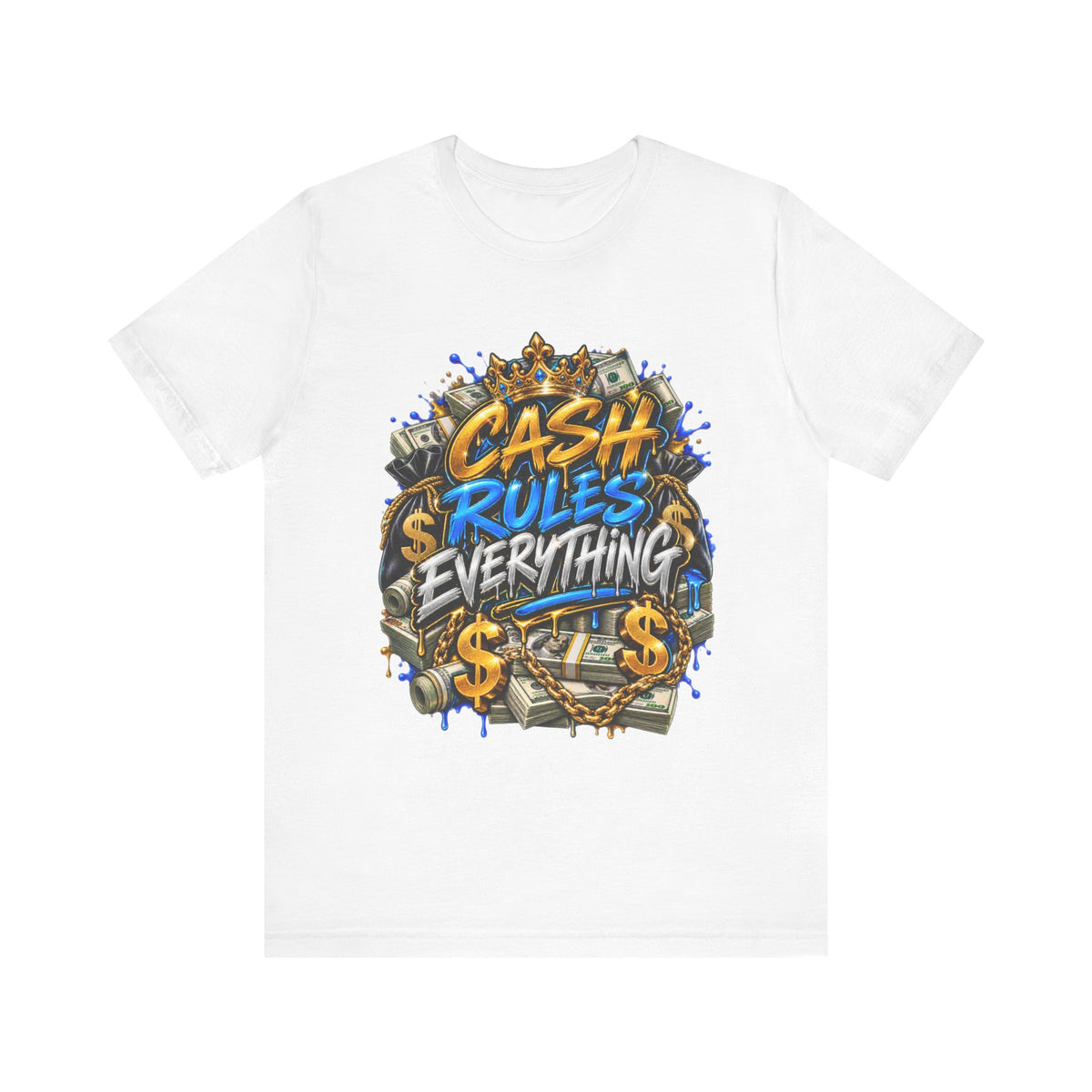 Cash Rules Everything Everything tee | Money Graffiti Streetwear T-Shirt