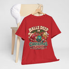 Balls Deep in Christmas Spirit Graphic Tee