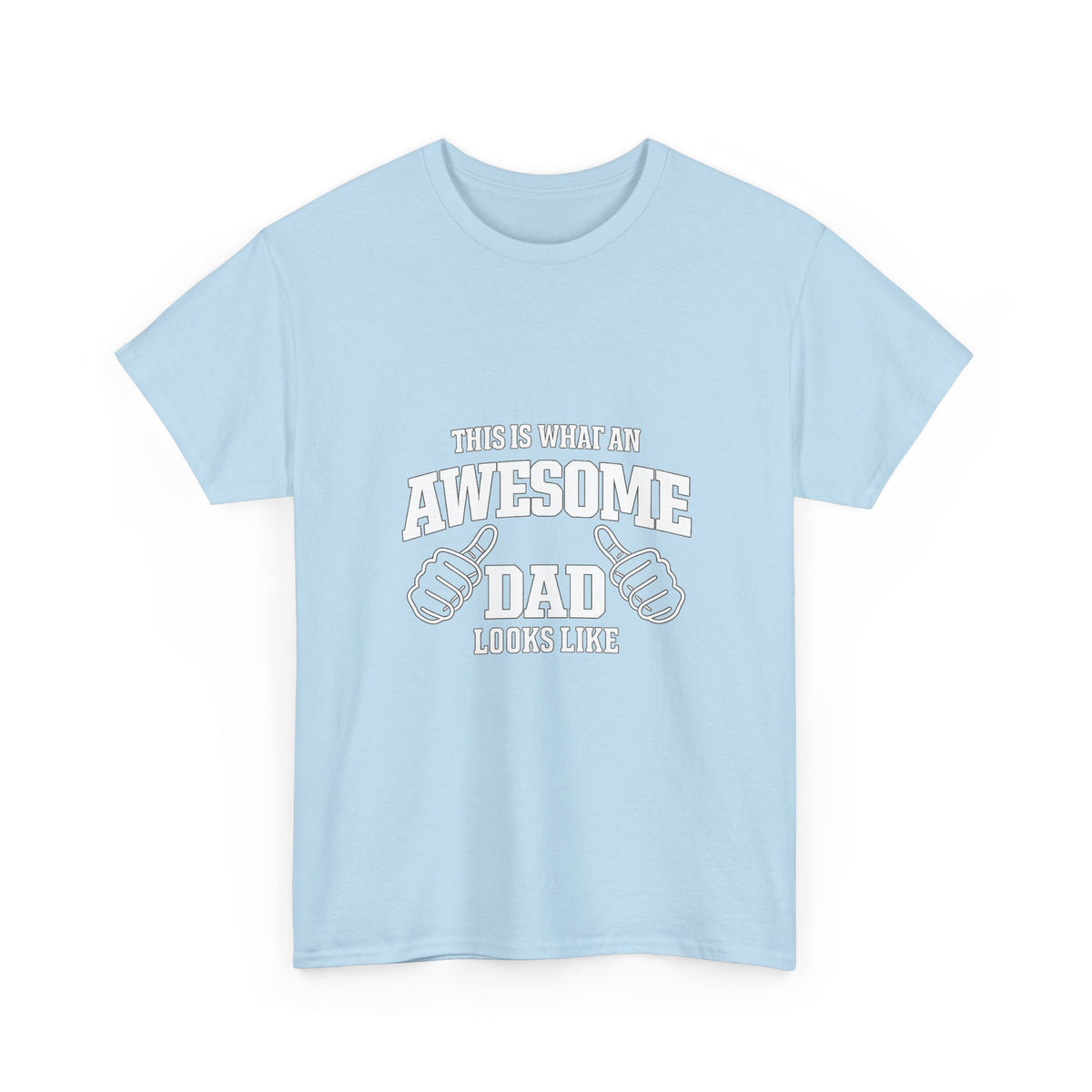 Awesome Dad T-Shirt | "This Is What An Awesome Dad Looks Like", Fathers Day Tee