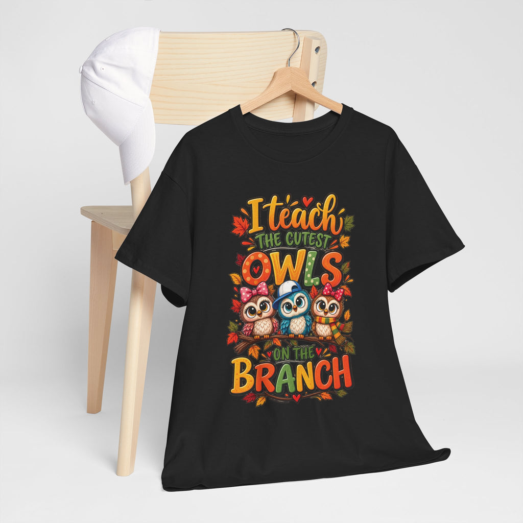 I Teach the Cutest Owls On My Branch Tee | Cute Owl Teacher Shirt, Fall Leaves