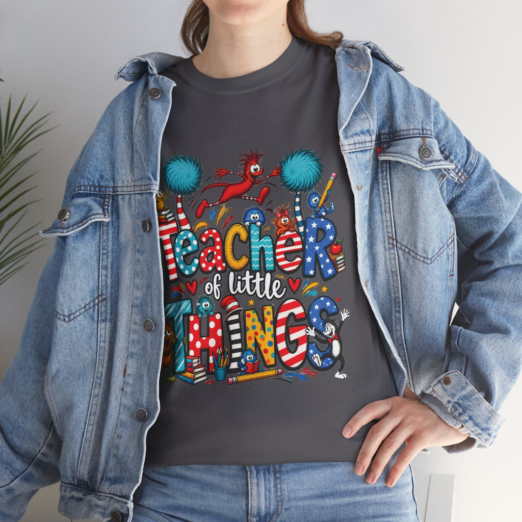 Teacher of Little Things T-Shirt | Colorful Dr. Seuss Style Kids Classroom Tee