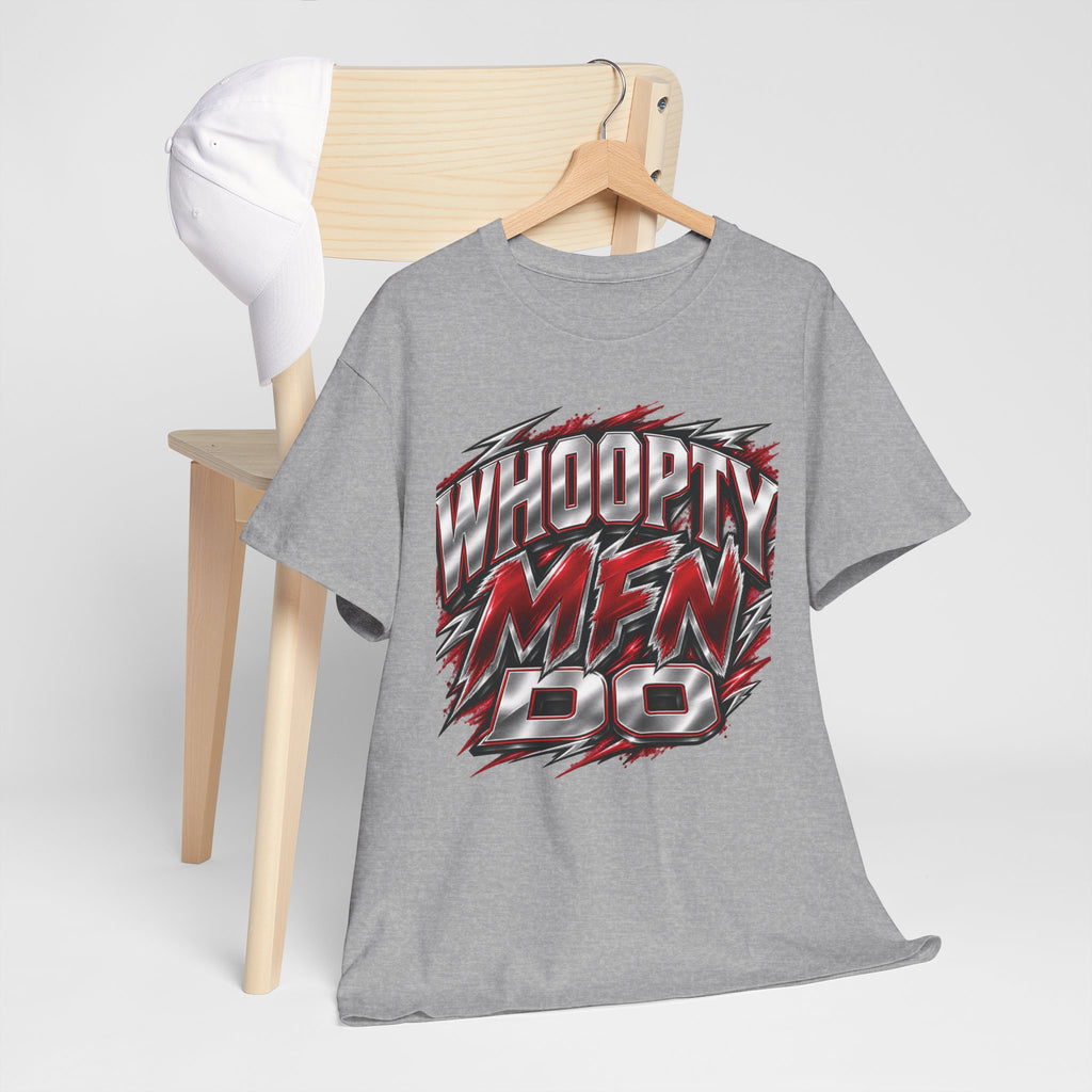 Whoopty MFN Do Statement Men’s Graphic Tee
