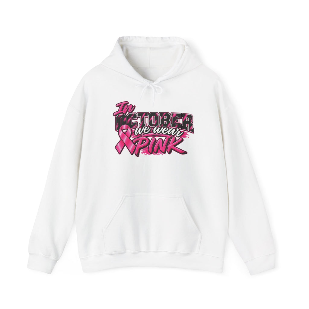 In October We Wear Pink hoodie | Breast Cancer Awareness sweatshirt