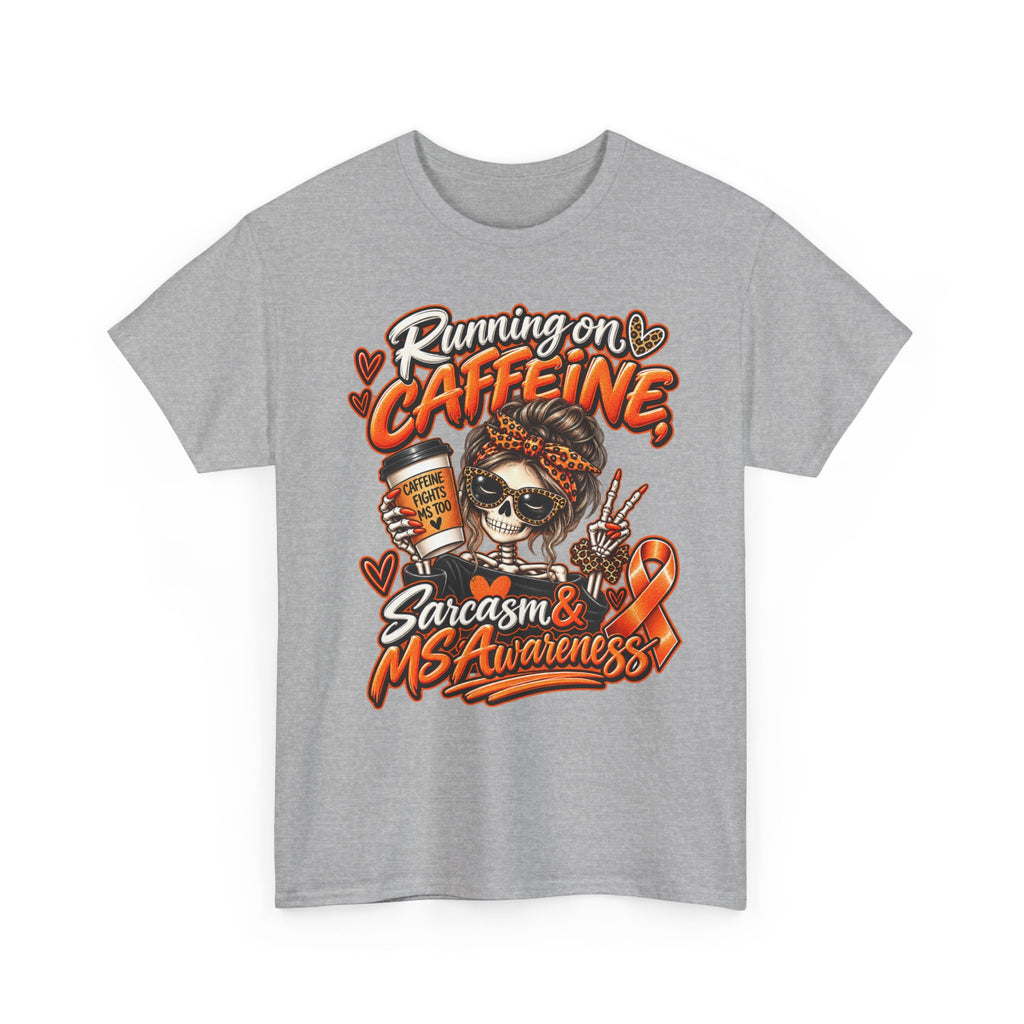 Multiple Sclerosis Awareness, Running on Caffeine Skull Sarcasm & MS Awareness T-Shirt | Orange Ribbon