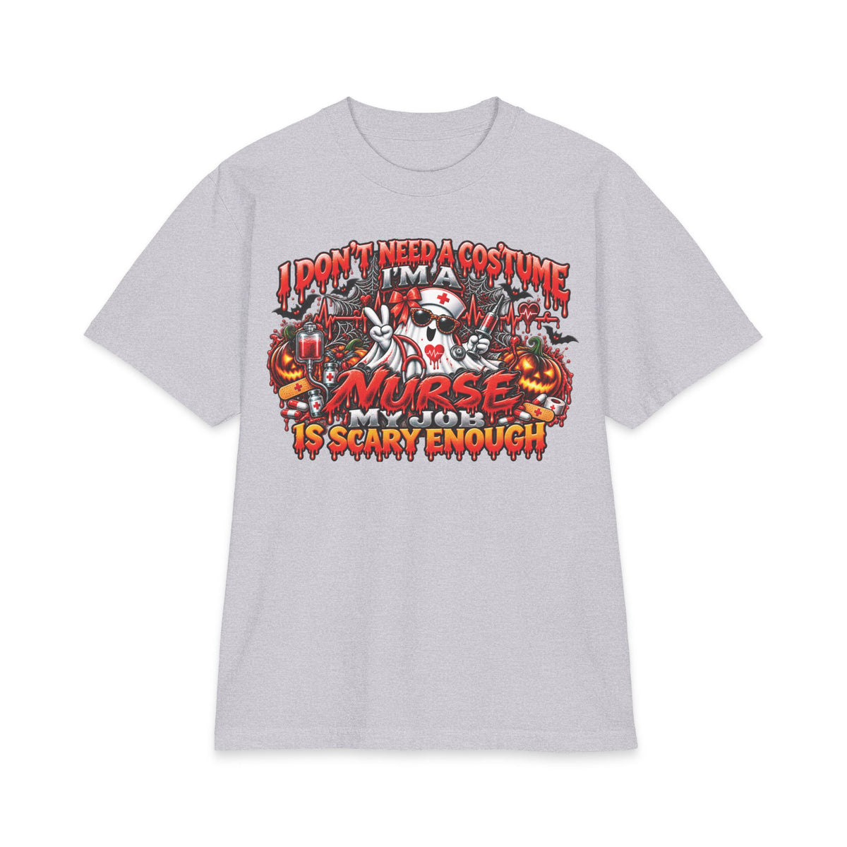 I Don't Need A Costume I'm A Nurse Is Scary Enough T-Shirt | Halloween Nurse Tee