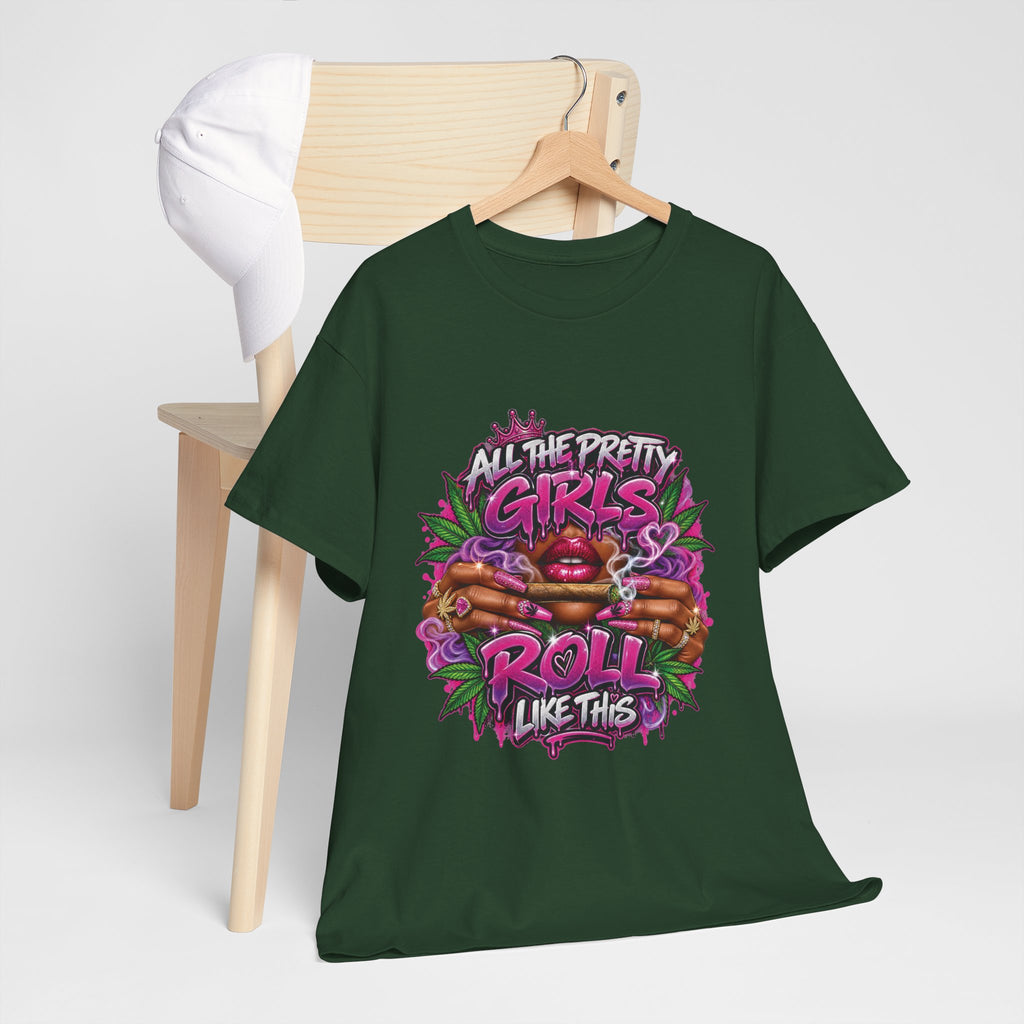 All The Pretty Girls Roll Like This T-Shirt | Pink Graffiti Cannabis Hands Design