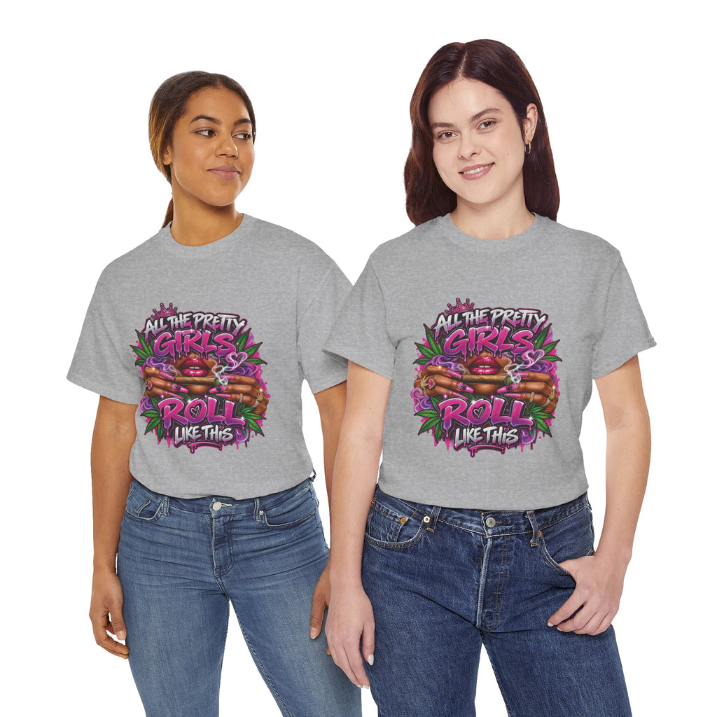 All The Pretty Girls Roll Like This T-Shirt | Pink Graffiti Cannabis Hands Design
