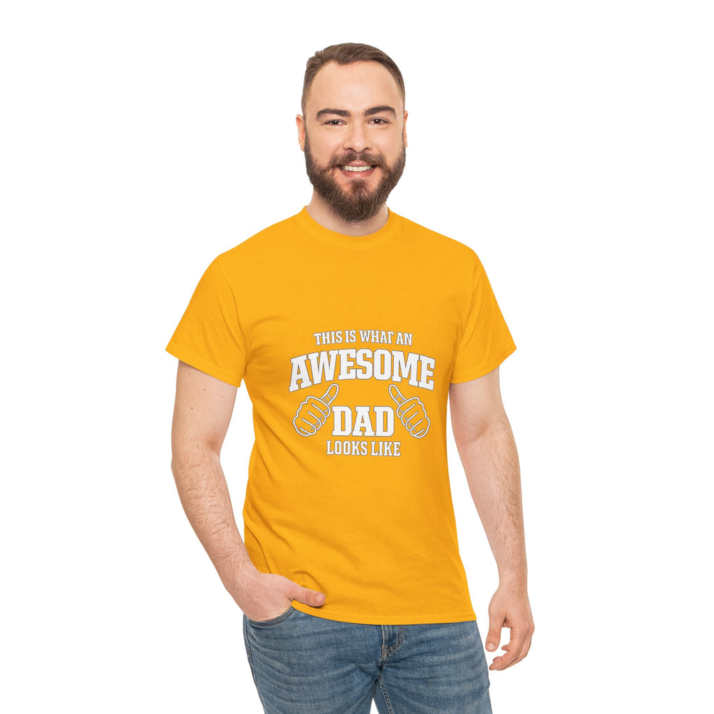 Awesome Dad T-Shirt | "This Is What An Awesome Dad Looks Like", Fathers Day Tee
