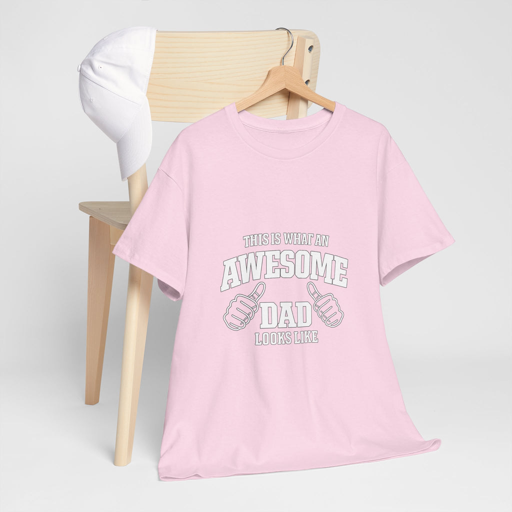 Awesome Dad T-Shirt | "This Is What An Awesome Dad Looks Like", Fathers Day Tee