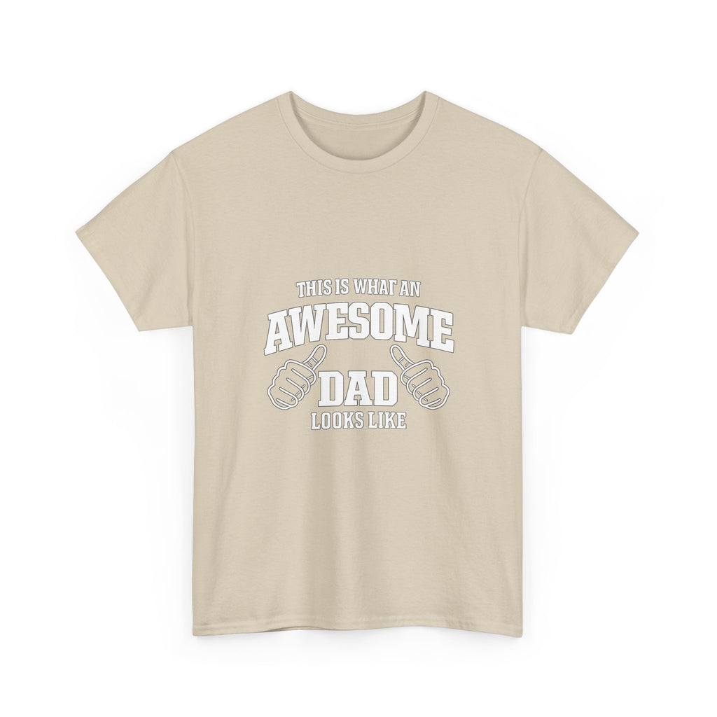 Awesome Dad T-Shirt | "This Is What An Awesome Dad Looks Like", Fathers Day Tee