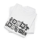 I Don’t Know Him Couples Statement T-Shirt
