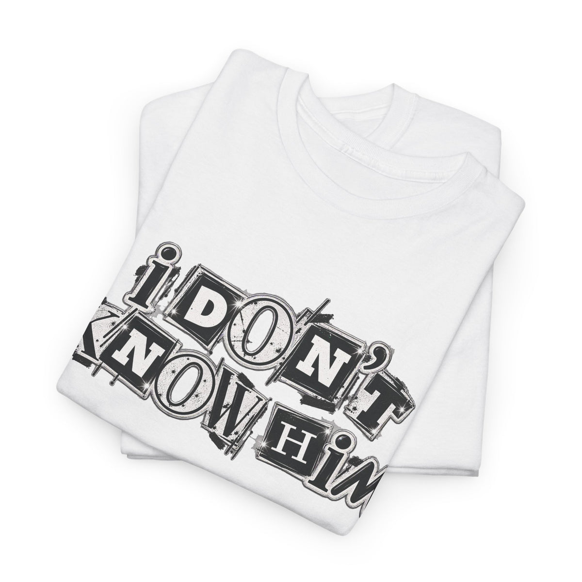 I Don’t Know Him Couples Statement T-Shirt