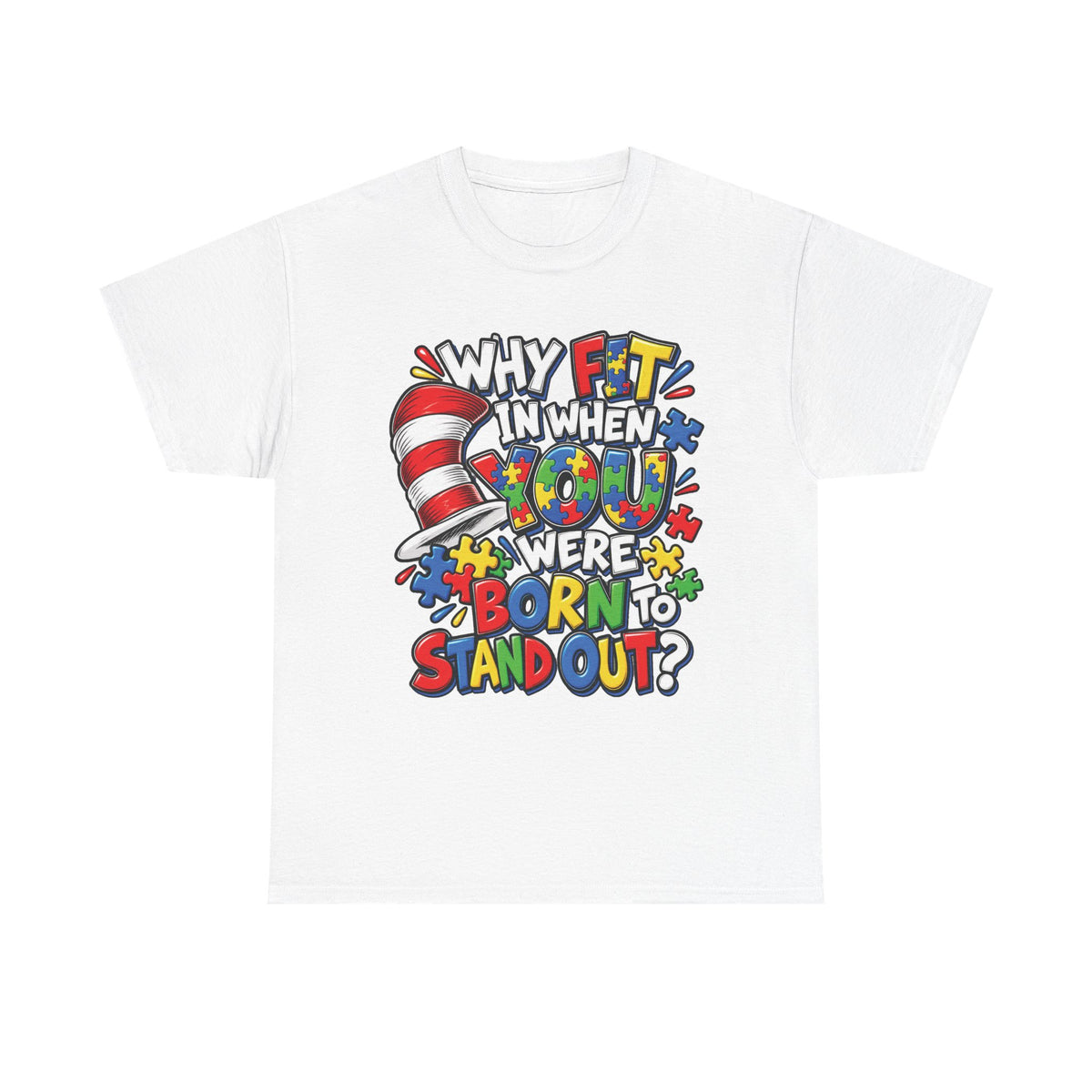 Autism Why Fit In When You Were Born To Stand Out T-shirt | Cat in the Hat Puzzle Design