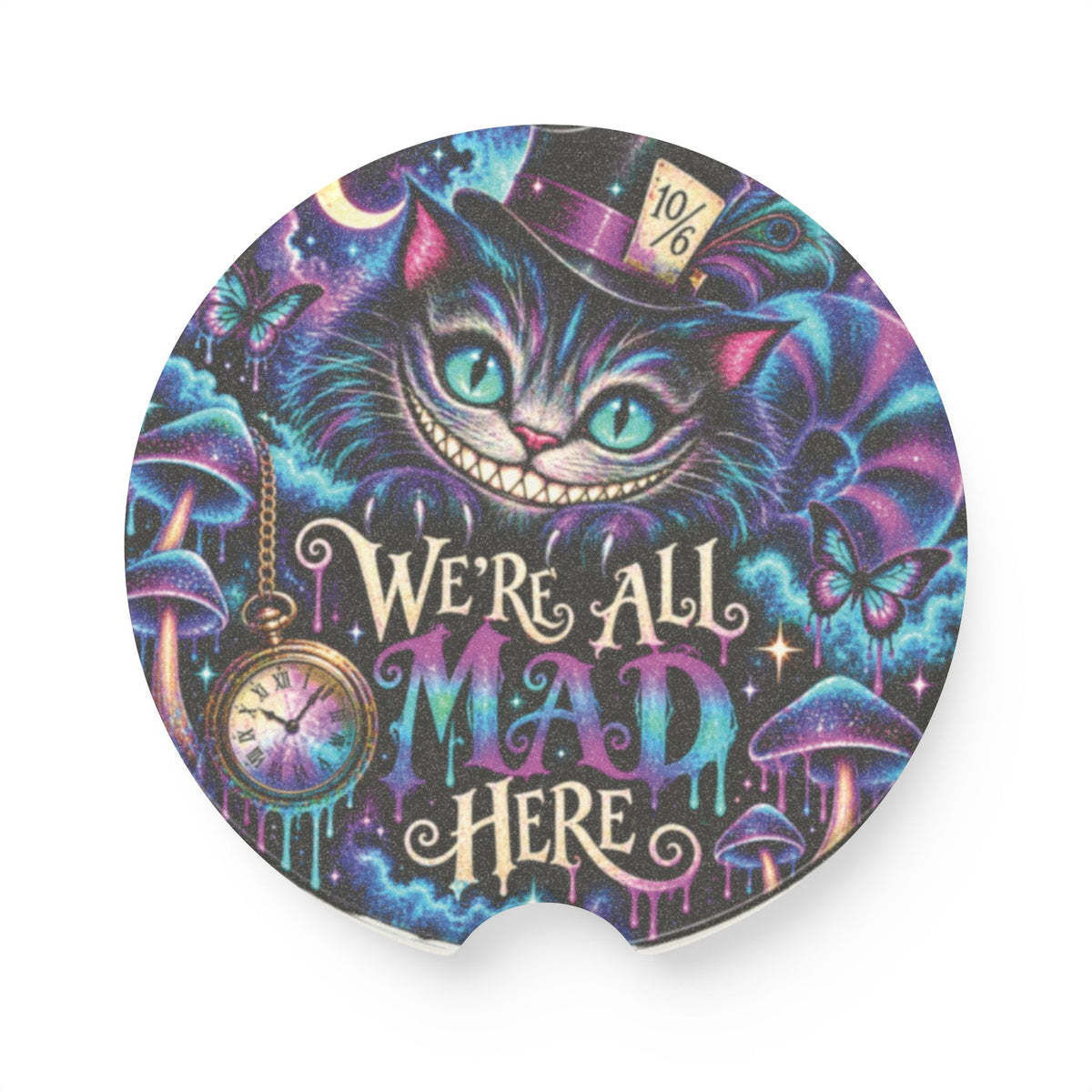 Cheshire Cat 'We're All Mad Here' Car Coaster | Soapstone Car Coaster